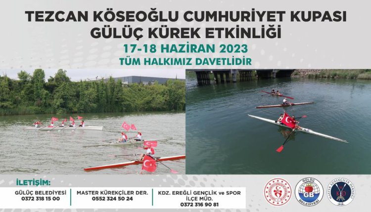 TEZCAN KÖSEOĞLU CUMHURİYET KUPASI GÜLÜÇ KÜREK ETKİNLİĞİ