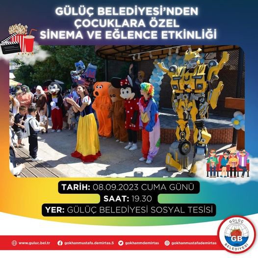 ÇOCUKLARA ÖZEL SİNEMA VE EĞLENCE ETKİNLİĞİ BU CUMA GÜNÜ GÜLÜÇ BELEDİYESİ SOSYAL TESİSİMİZDE !