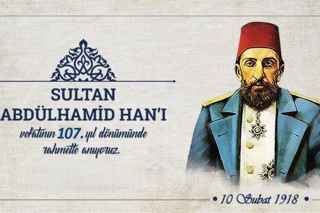 VEFATININ 107.YILDÖNÜMÜNDE RAHMETLE ANIYORUZ...