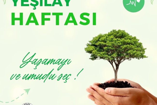 1-7 MART YEŞİLAY HAFTASI