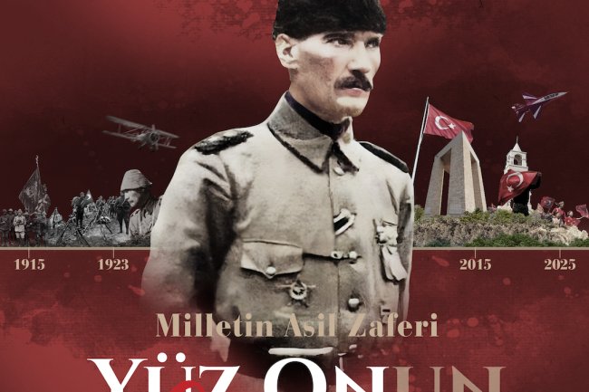 ÇANAKKALE ZAFERİNİN 110.YILDÖNÜMÜ KUTLU OLSUN...