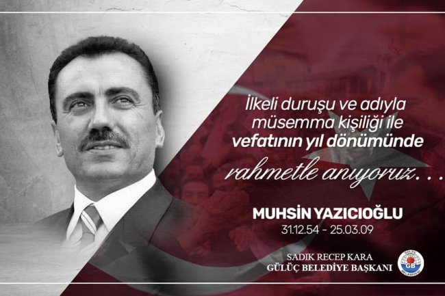 VEFATININ YILDÖNÜMÜNDE SAYGI RAHMET VE MİNNETLE ANIYORUM