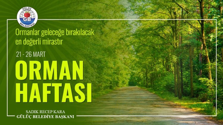21-26 MART ORMAN HAFTASI