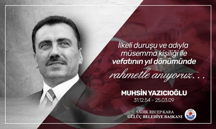 VEFATININ YILDÖNÜMÜNDE SAYGI RAHMET VE MİNNETLE ANIYORUM