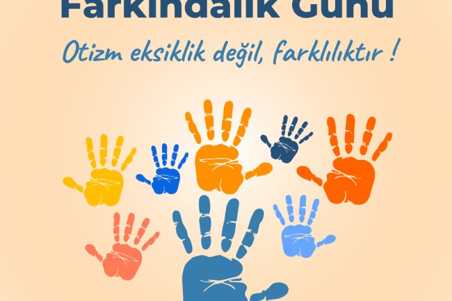 OTİZM EKSİKLİK DEĞİL FARKLILIKTIR