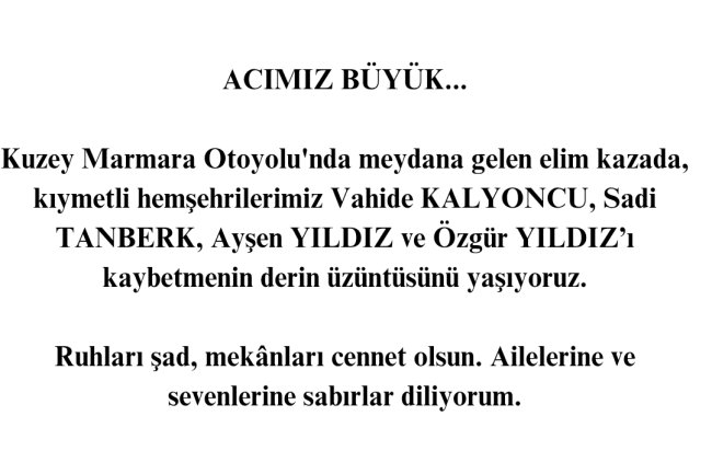 ACIMIZ BÜYÜK...