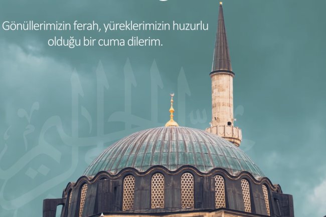 HAYIRLI CUMALAR....