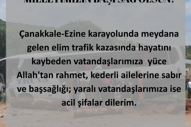 MİLLETİMİZİN BAŞI SAĞ OLSUN