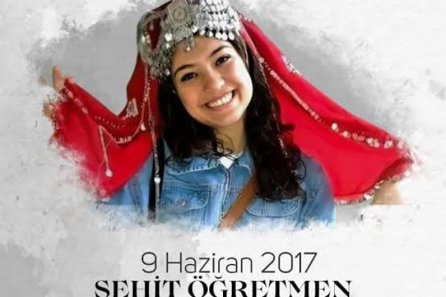 ŞEHİT ÖĞRETMEN AYBÜKE YALÇIN'I SAYGI VE RAHMETLE ANIYORUZ
