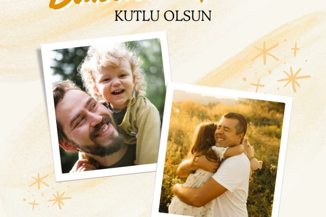 BABALAR GÜNÜ KUTLU OLSUN !