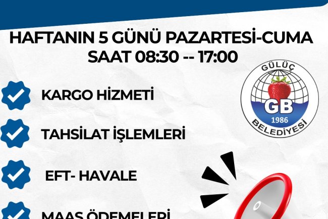 PTT HİZMETİ HAFTANIN 5 GÜNÜ HALKIMIZIN HİZMETİNDE