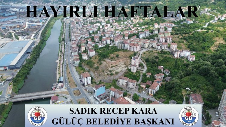 HAYIRLI HAFTALAR