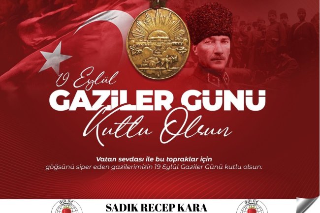 19 EYLÜL GAZİLER GÜNÜ KUTLU OLSUN