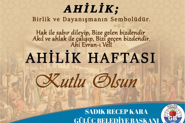 AHİLİK HAFTASI KUTLU OLSUN