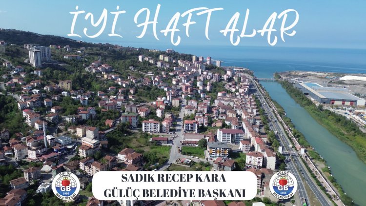 İYİ HAFTALAR....