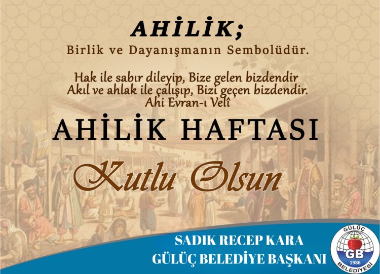 AHİLİK HAFTASI KUTLU OLSUN