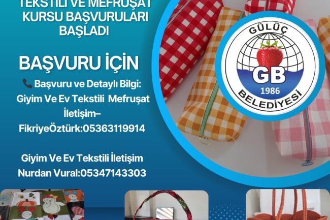 GİYİM EV TEKSTİLİ VE MEFRUŞAT KURSU GÜLÜÇ’TE BAŞLIYOR!
