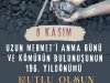 8 KASIM KÖMÜRÜN BULUNUŞU VE UZUN MEHMET'İ ANMA GÜNÜ KUTLU OLSUN...