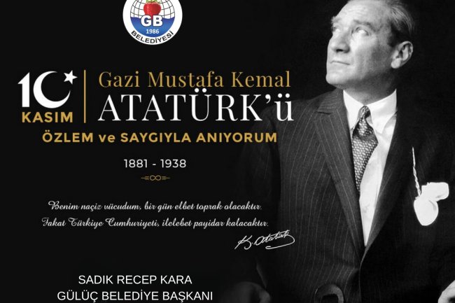 10 KASIM ATATÜRK’Ü ANMA GÜNÜ 