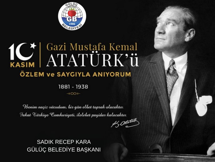 10 KASIM ATATÜRK’Ü ANMA GÜNÜ 