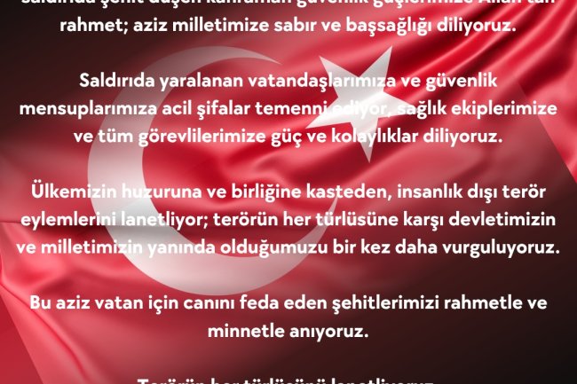 TERÖRÜN HER TÜRLÜSÜNÜ LANETLİYORUZ...