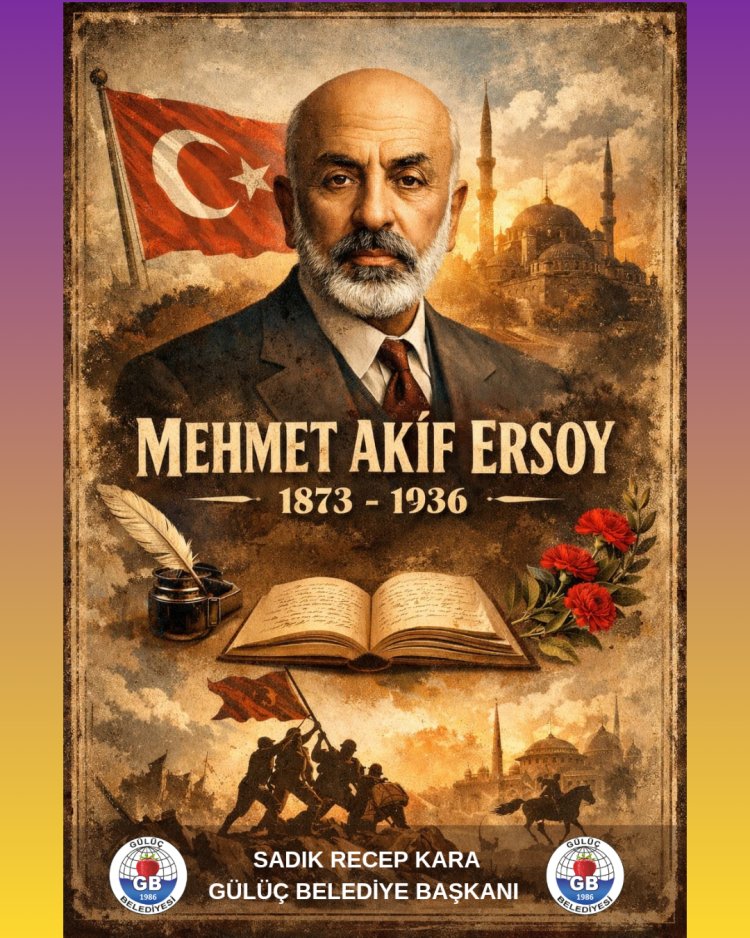 Mehmet Âkif Ersoy’u Rahmet ve Minnetle Anıyoruz