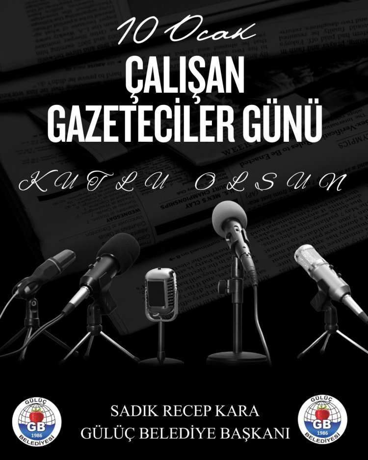 10 OCAK ÇALIŞAN GAZETECİLER GÜNÜ KUTLU OLSUN...