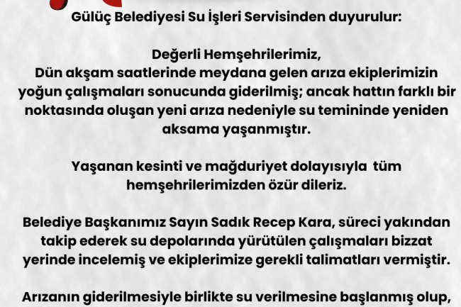 GÜLÜÇ BELEDİYESİ SU İŞLERİ SERVİSİNDEN DUYURULUR...