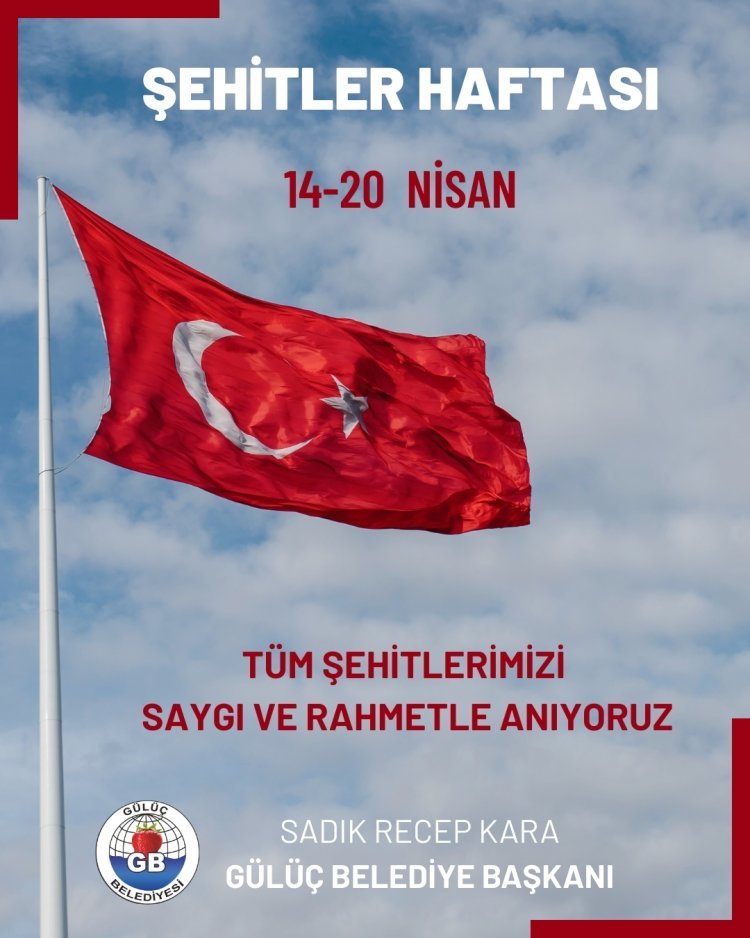 14-20 MART ŞEHİTLER HAFTASI...
