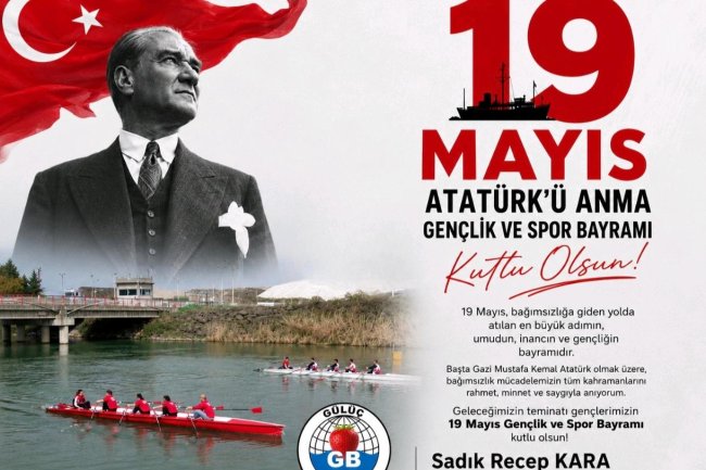 19 MAYIS ATATÜRK'Ü ANMA GENÇLİK VE SPOR BAYRAMI KUTLU OLSUN...
