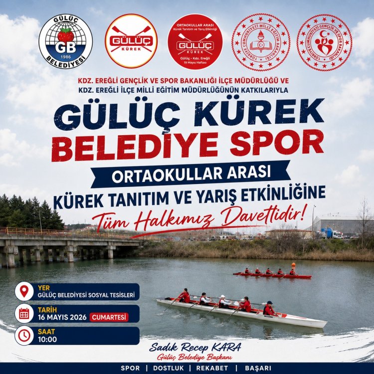 GÜLÜÇ KÜREK BELEDİYE SPOR  Ortaokullar Arası Kürek Tanıtım ve Yarış Etkinliği Tüm Halkımız Davetlidir...