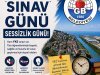 SINAV GÜNÜ SESSİZLİK GÜNÜ...