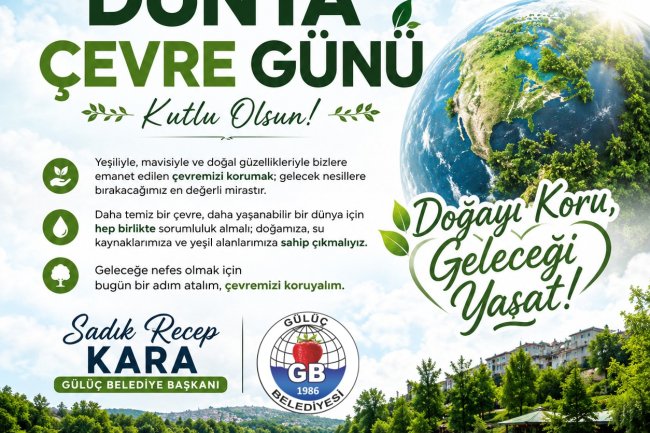 5 Haziran Dünya Çevre Günü Kutlu Olsun
