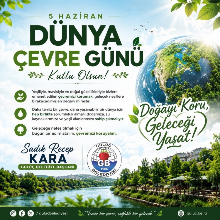 5 Haziran Dünya Çevre Günü Kutlu Olsun