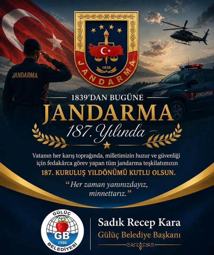 Jandarma Genel Komutanlığımızın 187. Kuruluş Yıldönümü Kutlu Olsun