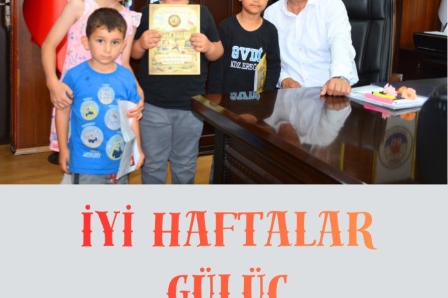 İYİ HAFTALAR GÜLÜÇ 
