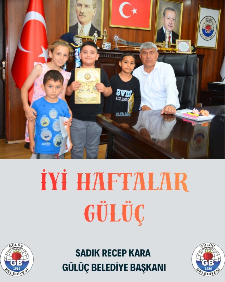 İYİ HAFTALAR GÜLÜÇ 