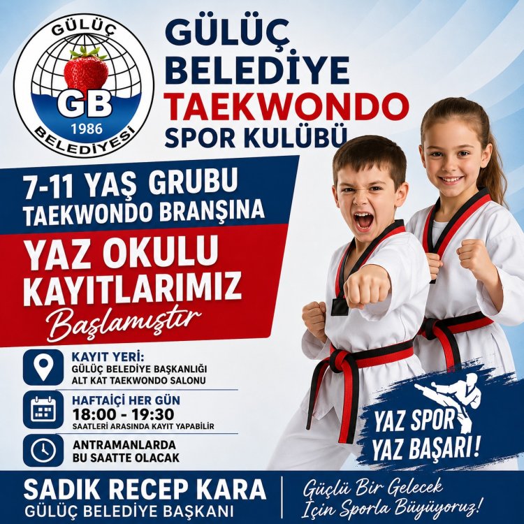 GÜLÜÇ BELEDİYE TAEKWONDO SPOR KULÜBÜ YAZ OKULU KAYITLARI BAŞLADI!...