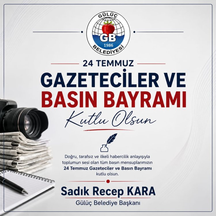 24 Temmuz Gazeteciler ve Basın Bayramı Kutlu Olsun
