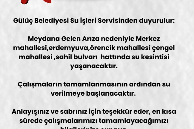 GÜLÜÇ BELEDİYESİ SU İŞLERİ SERVİSİNDEN DUYURULUR...