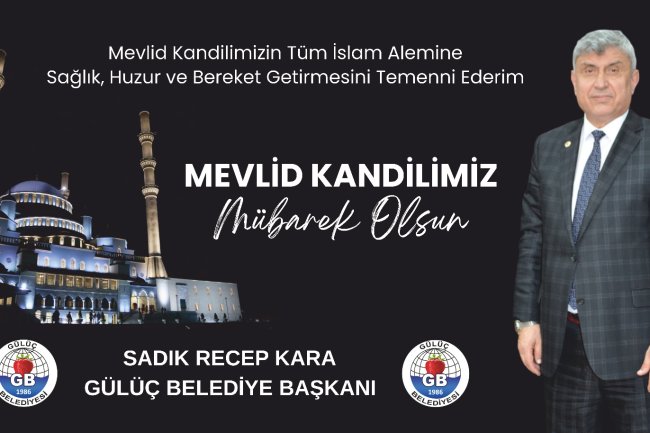 MEVLİD KANDİLİMİZ MÜBAREK OLSUN...