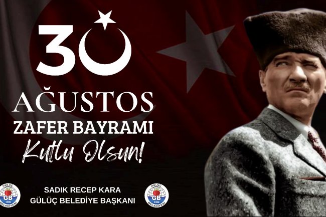 30 AĞUSTOS ZAFER BAYRAMIMIZ KUTLU OLSUN 