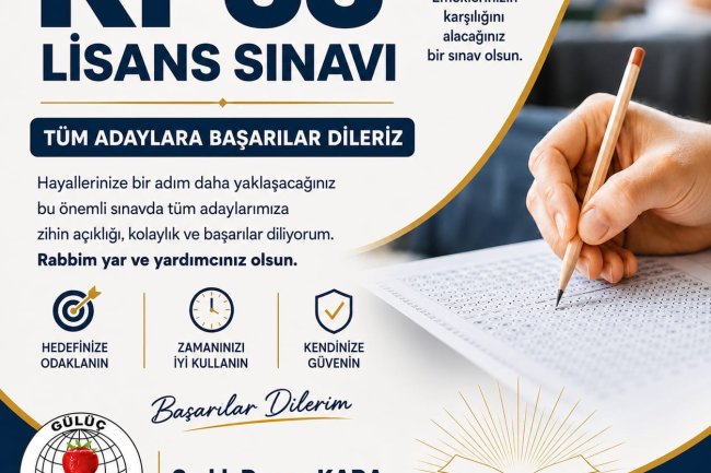 KPSS Lisans Sınavı’na girecek tüm adaylarımıza başarılar dilerim.