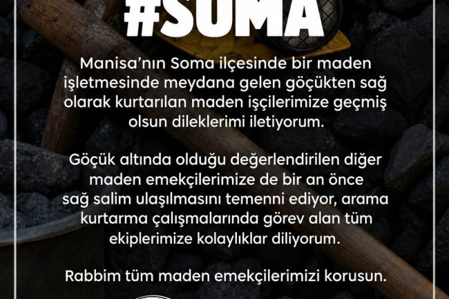 GEÇMİŞ OLSUN SOMA