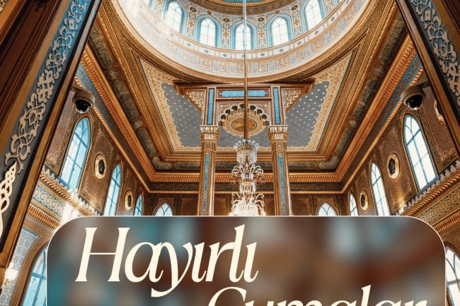 HAYIRLI CUMALAR...